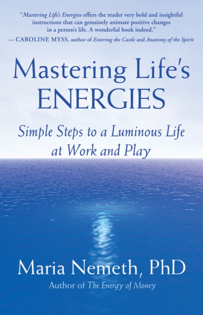 Mastering Life's Energies