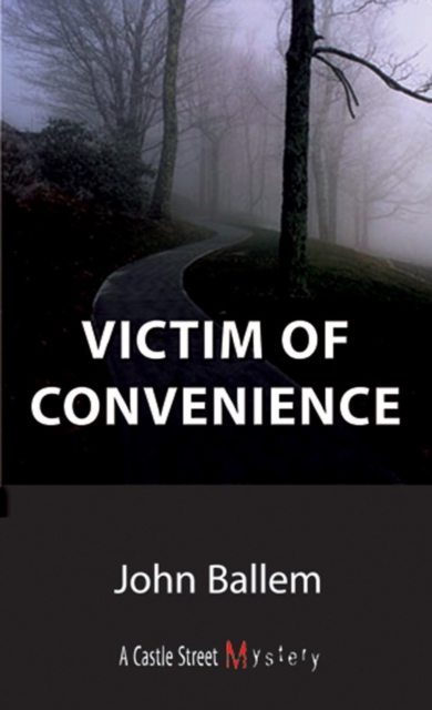 Victim of Convenience