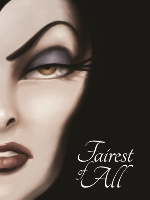 Snow White: Fairest of All
