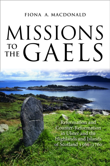 Missions to the Gaels