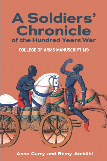 Soldiers' Chronicle of the Hundred Years War