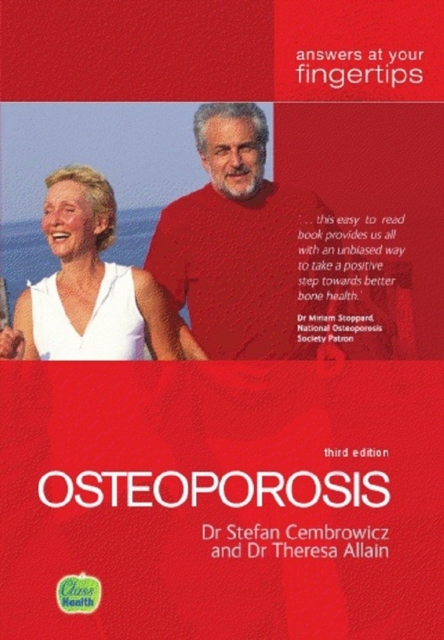 Osteoporosis : Answers at your fingertips