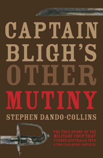 Captain Bligh's Other Mutiny