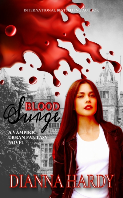 Blood Surge: A Vampiric Urban Fantasy Novel