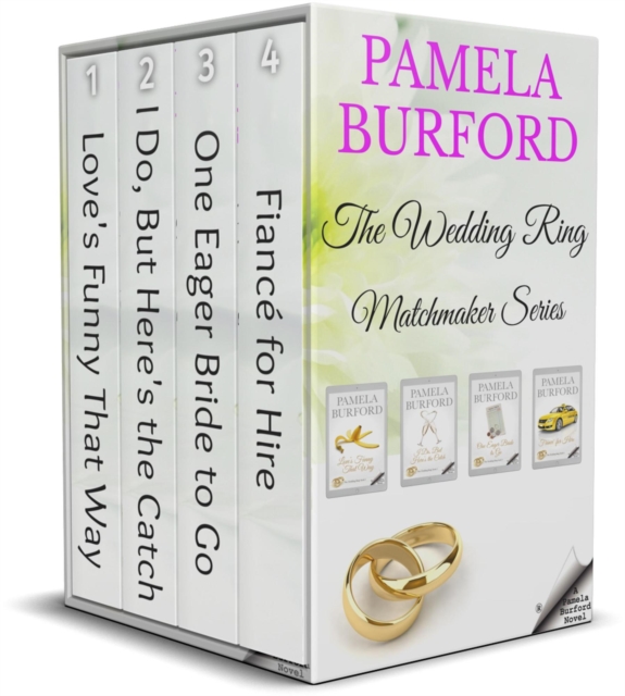 Wedding Ring Matchmaker Series: Complete Four-Book Romantic Comedy Box Set