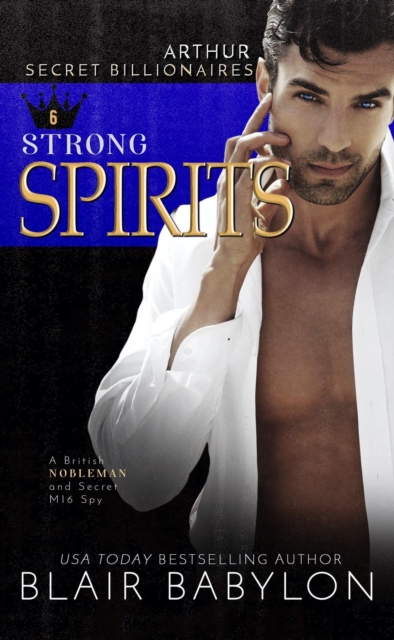 Strong Spirits: A British Nobleman and Secret MI6 Spy