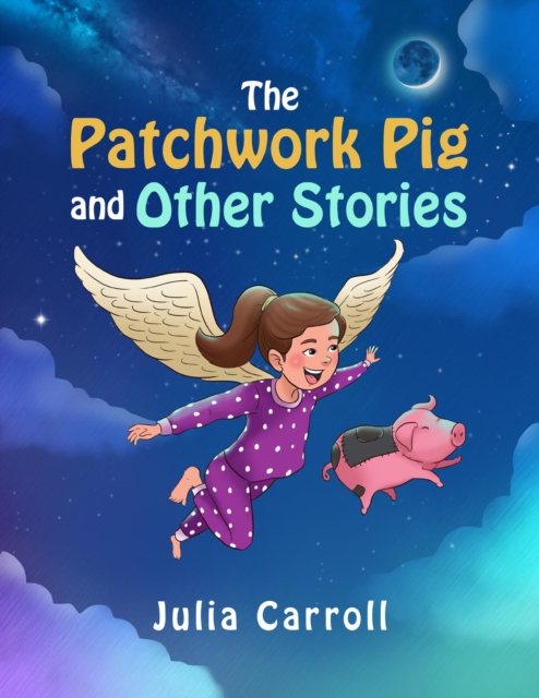 Patchwork Pig and Other Stories