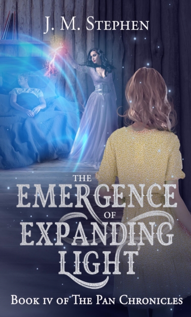 Emergence of Expanding Light: Book IV of the Pan Chronicles