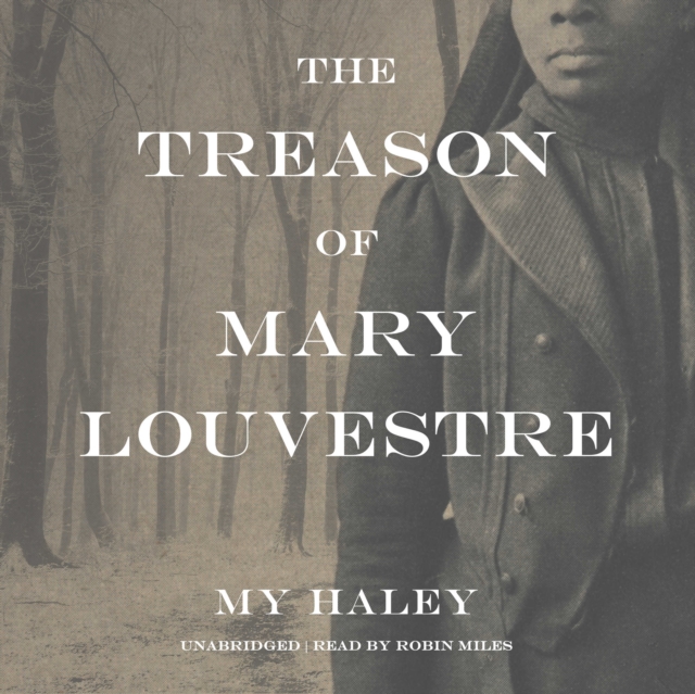 Treason of Mary Louvestre