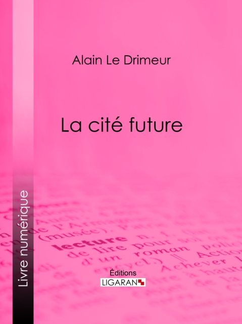 La cité future