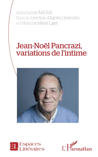 Jean-Noel Pancrazi, variations de l'intime