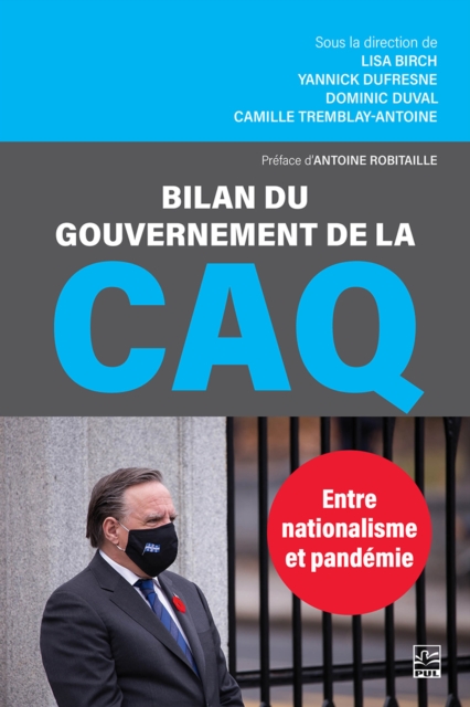 Bilan du gouvernement de la CAQ.
