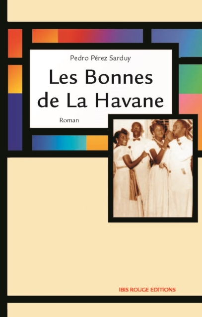 Les bonnes de La havane