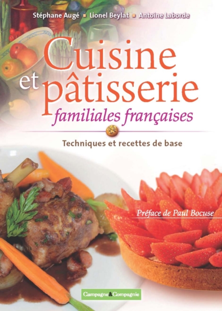 Cuisine et pâtisserie familiales française