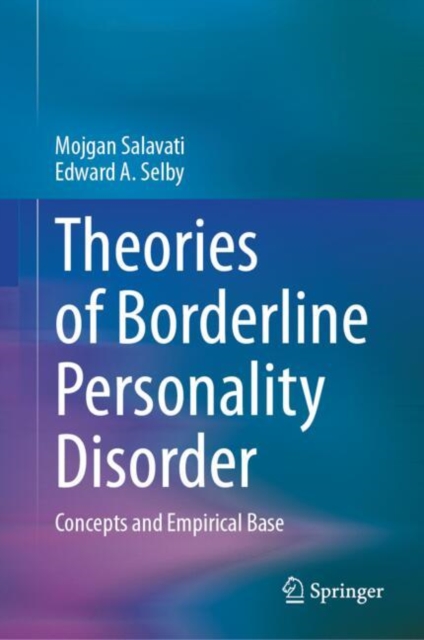 Theories of Borderline Personality Disorder