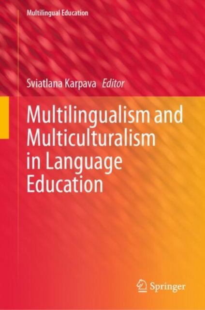 Multilingualism and Multiculturalism in Language Education