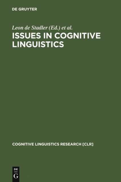 Issues in Cognitive Linguistics