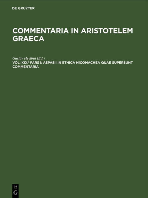 Aspasii in Ethica Nicomachea quae supersunt commentaria