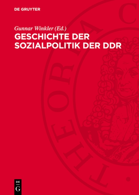 Geschichte der Sozialpolitik der DDR