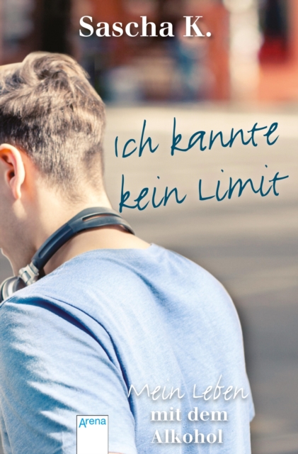 Ich kannte kein Limit
