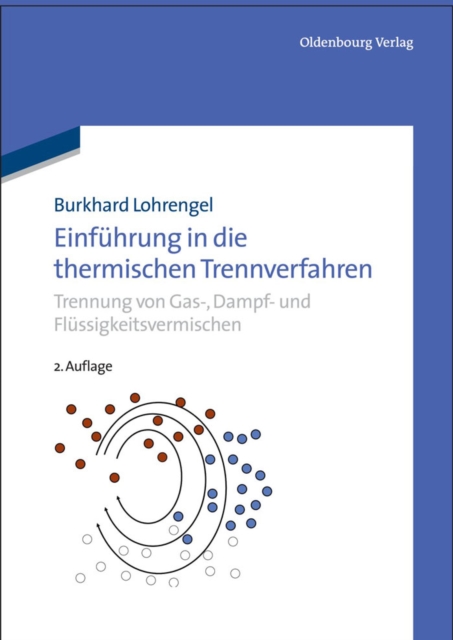 Einführung in die thermischen Trennverfahren