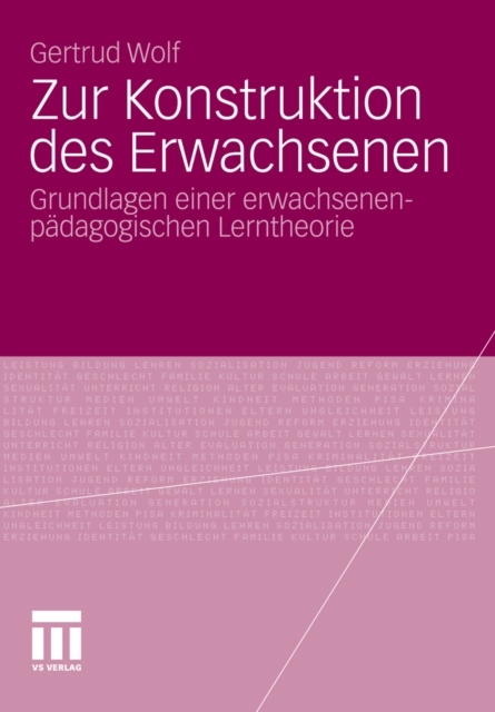 Zur Konstruktion des Erwachsenen