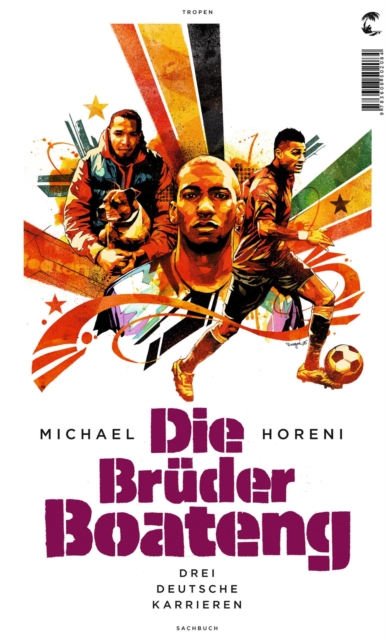 Die Brüder Boateng