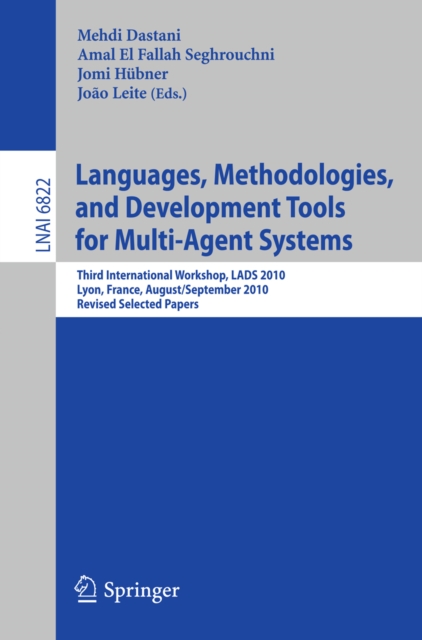 Languages, Methodologies, and Development Tools for Multi-Agent Systems