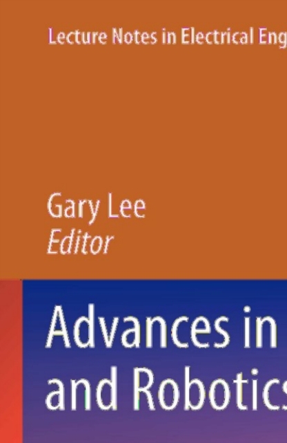 Advances in Automation and Robotics, Vol.1