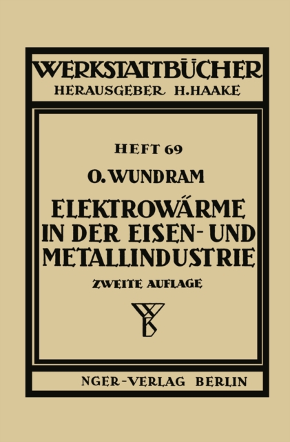 Elektrowärme in der Eisen- und Metallindustrie