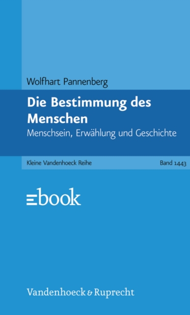 Die Bestimmung des Menschen
