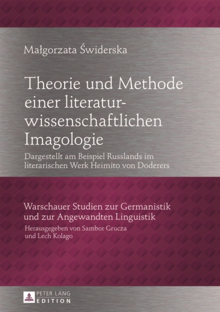 Theorie und Methode einer literaturwissenschaftlichen Imagologie