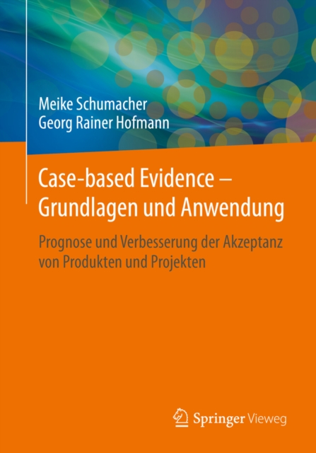 Case-based Evidence – Grundlagen und Anwendung
