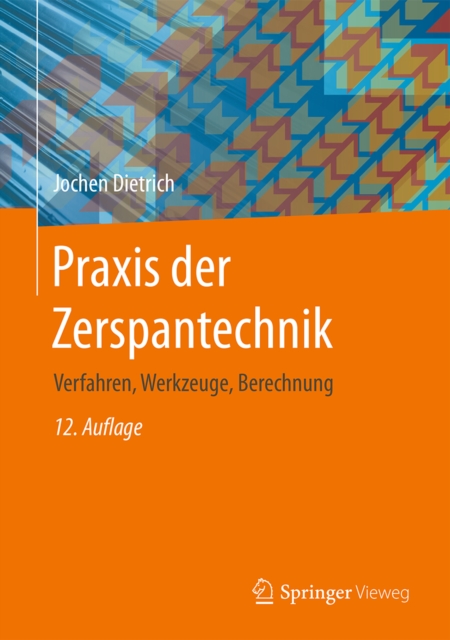 Praxis der Zerspantechnik