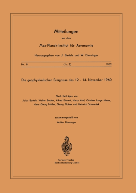 Die Geophysikalischen Ereignisse des 12. bis 14. November 1960