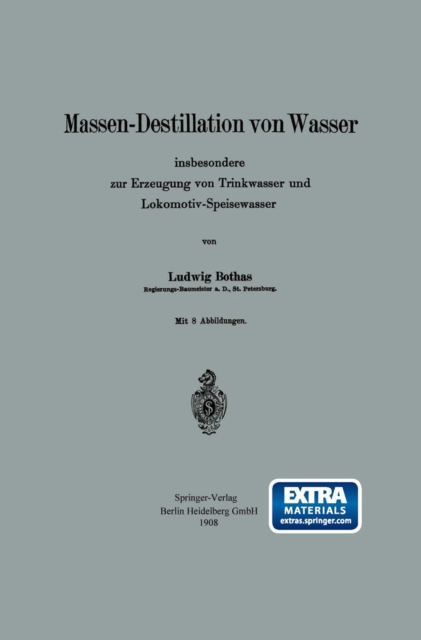Massen-Destillation von Wasser insbesondere zur Erzeugung von Trinkwasser und Lokomotiv-Speisewasser