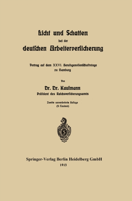 Licht und Schatten bei der deutschen Arbeiterversicherung
