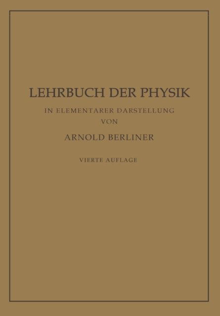 Lehrbuch der Physik in elementarer Darstellung