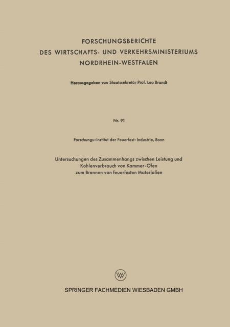 Untersuchungen des Zusammenhangs zwischen Leistung und Kohlenverbrauch von Kammer-Öfen zum Brennen von feuerfesten Materialien