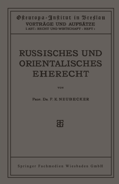 Russisches und Orientalisches Eherecht