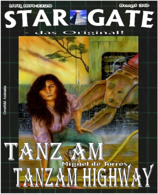 STAR GATE 030: Tanz am Tanzam Highway