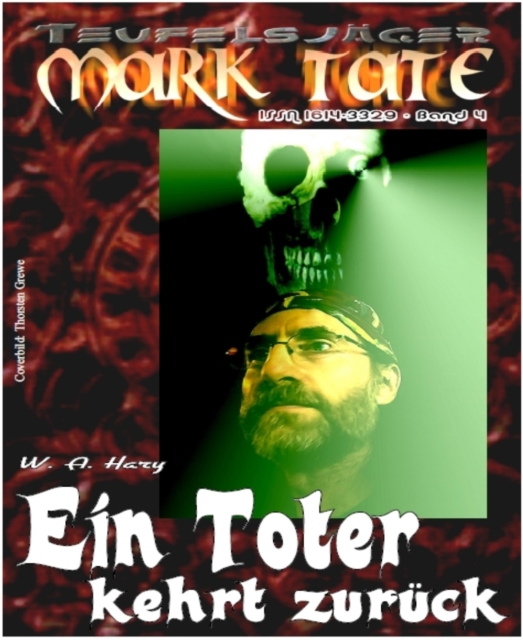 TEUFELSJAGER 004: Ein Toter kehrt zuruck