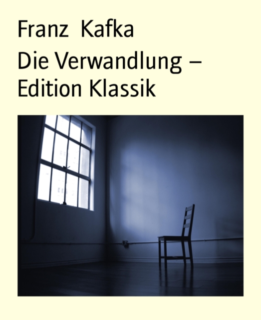 Die Verwandlung - Edition Klassik