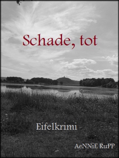 Schade, tot