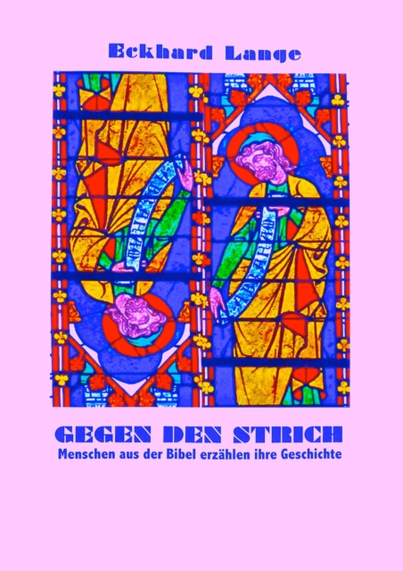 Gegen den Strich - was so noch nicht geschrieben steht