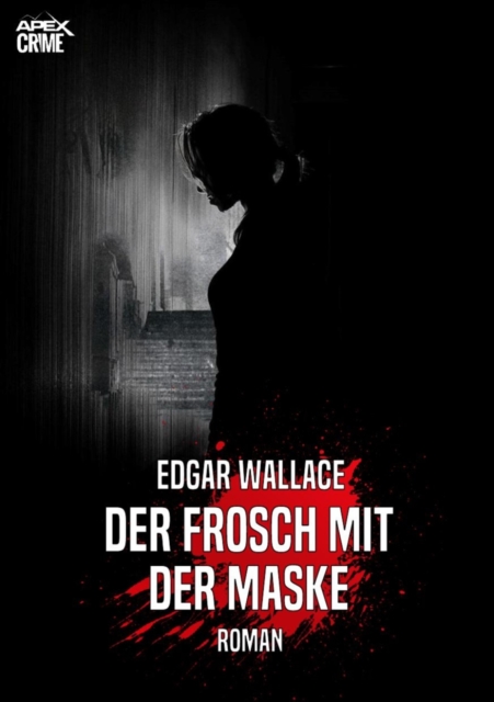 DER FROSCH MIT DER MASKE