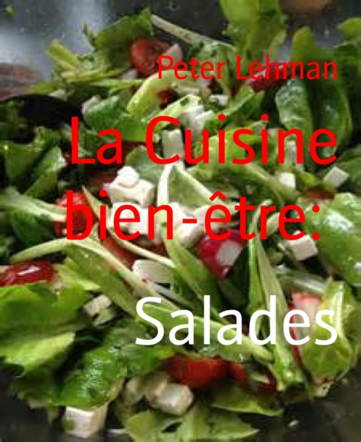 La Cuisine bien-etre: