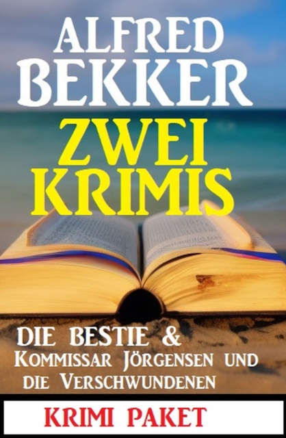 Zwei Krimis: Die Bestie & Kubinke und die Verschwundenen