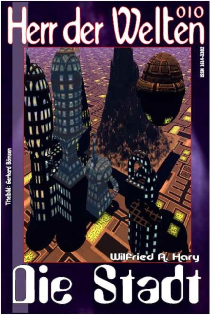 HERR DER WELTEN 010: Die Stadt