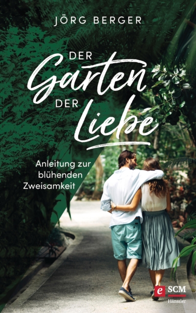 Der Garten der Liebe